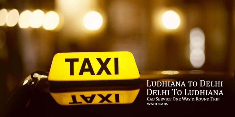 Ludhiana-to-Delhi-Taxi-Service